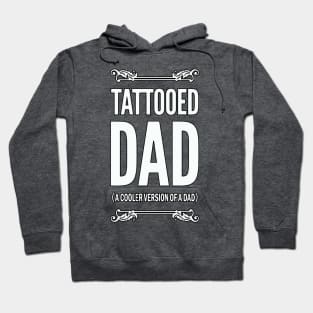 Tattooed Dad Hoodie